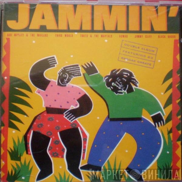  - Jammin'
