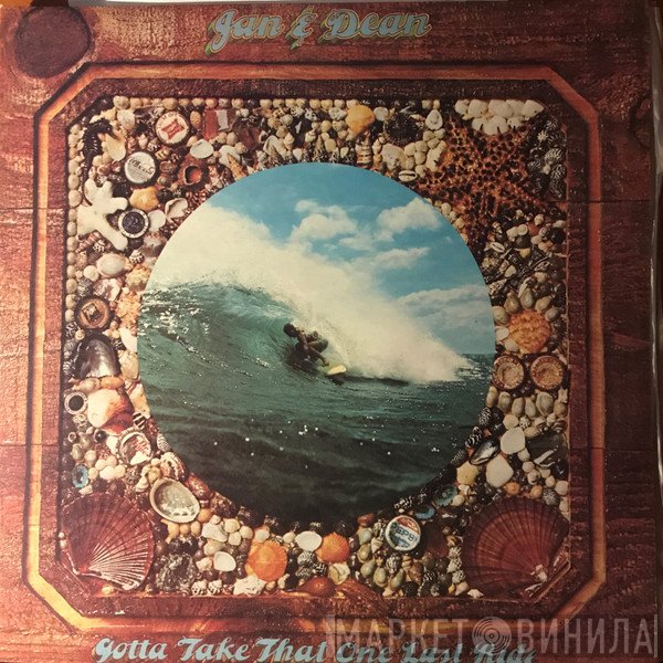 Jan & Dean  - Gotta Take That One Last Ride