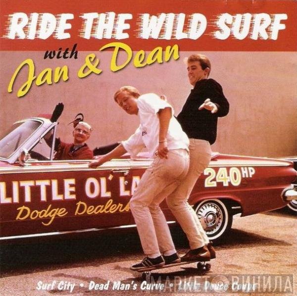 Jan & Dean - Ride The Wild Surf With Jan & Dean