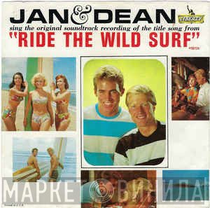Jan & Dean  - Ride The Wild Surf