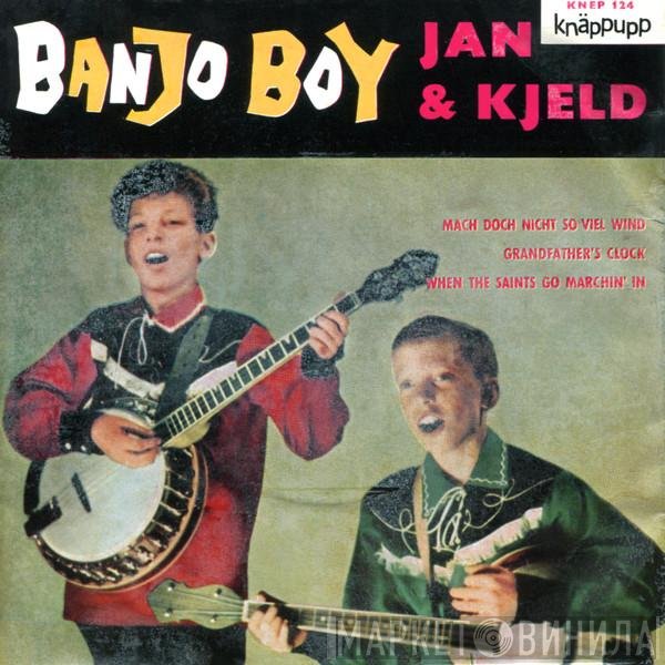Jan & Kjeld  - Banjo Boy