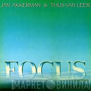 Jan Akkerman & Thijs Van Leer  - Focus
