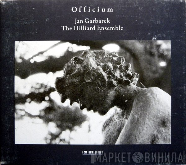 Jan Garbarek / The Hilliard Ensemble  - Officium