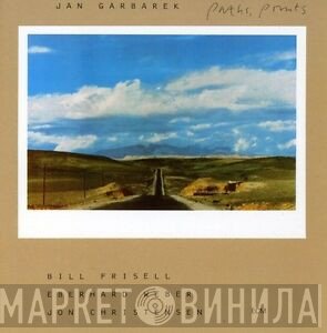 Jan Garbarek, Bill Frisell, Eberhard Weber, Jon Christensen  - Paths, Prints