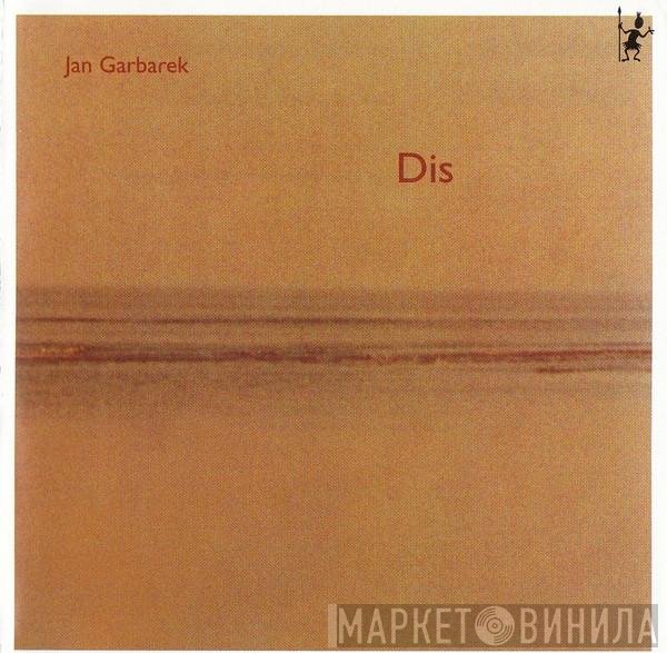 Jan Garbarek  - Dis
