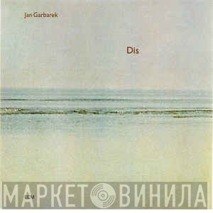 Jan Garbarek  - Dis