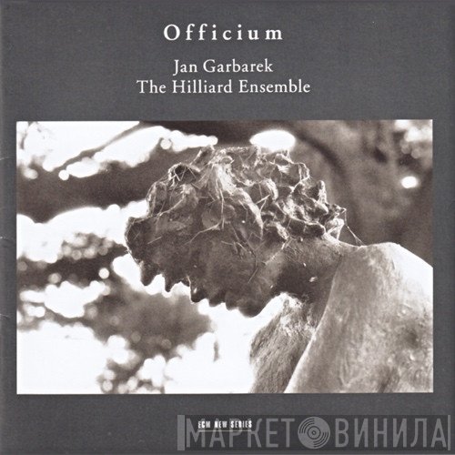 Jan Garbarek, The Hilliard Ensemble - Officium