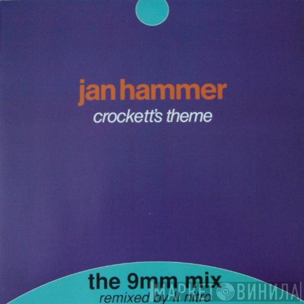 Jan Hammer - Crockett's Theme (The 9mm Mix)