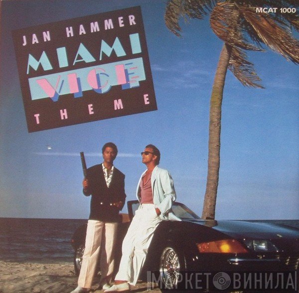 Jan Hammer - Miami Vice Theme