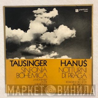 Jan Hanuš, Jan Tausinger - Sinfonia Bohemica / Notturni Di Praga