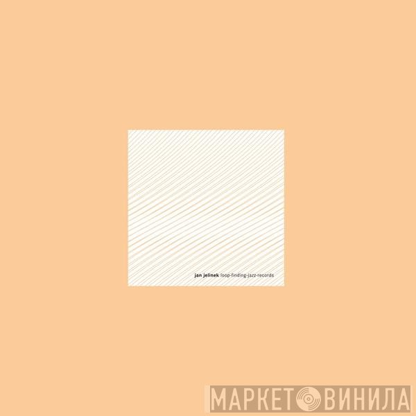 Jan Jelinek - Loop-Finding-Jazz-Records