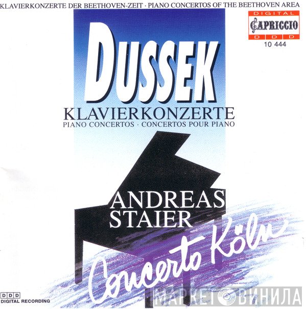 Jan Ladislav Dusík - Andreas Staier, Concerto Köln  - Klavierkonzerte