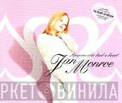 Jan Monroe - Anyone Who Had A Heart
