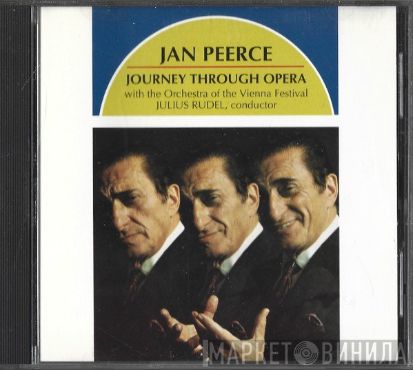 Jan Peerce With The Wiener Festspielorchester, Julius Rudel  - Journey Through Opera