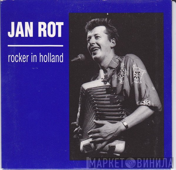 Jan Rot  - Rocker In Holland