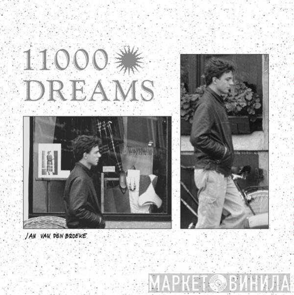 Jan Van Den Broeke - 11000 Dreams