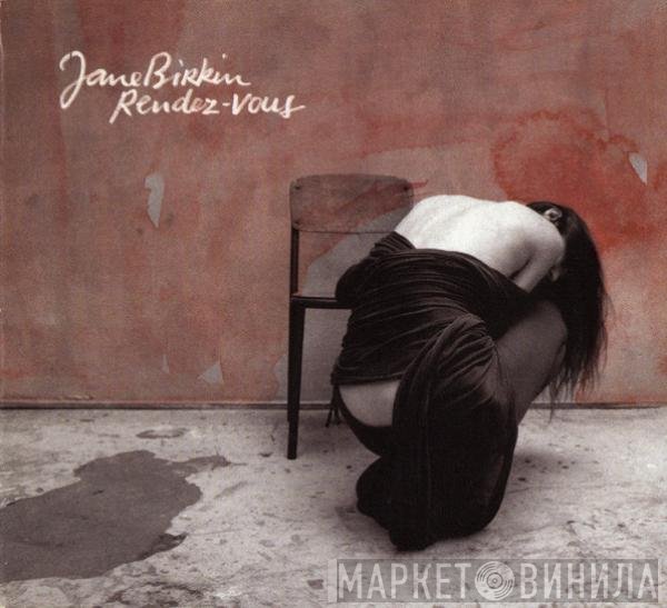 Jane Birkin  - Rendez-Vous