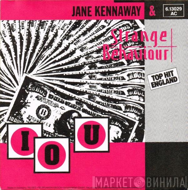 Jane Kennaway & Strange Behaviour  - IOU