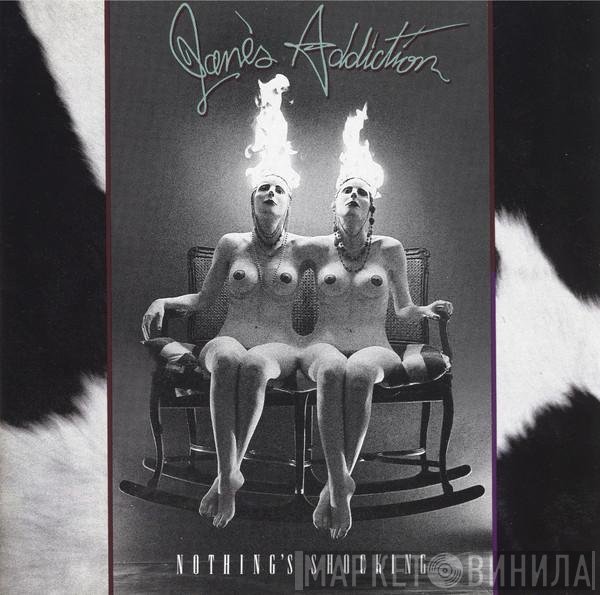 Jane's Addiction - Nothing's Shocking