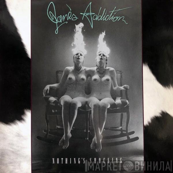 Jane's Addiction - Nothing's Shocking