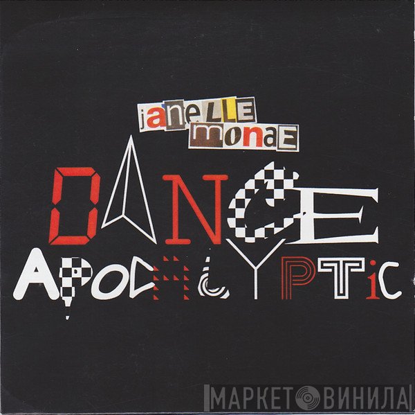 Janelle Monáe  - Dance Apocalyptic