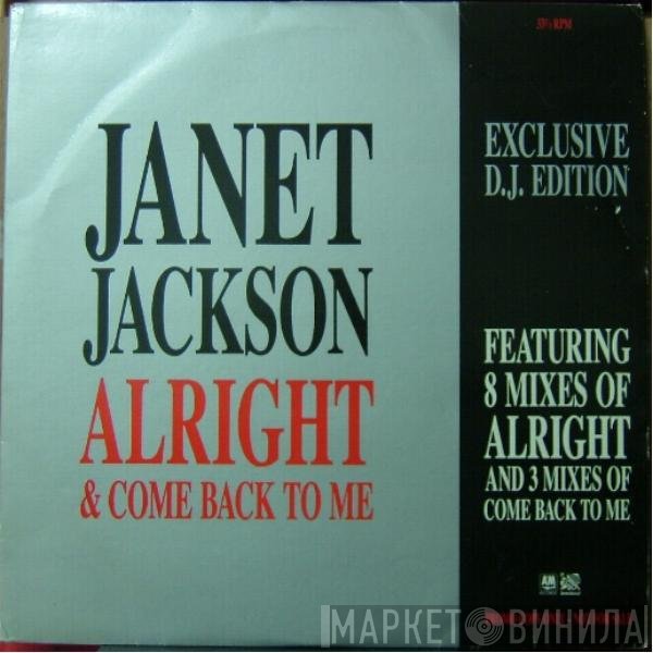 Janet Jackson  - Alright / Come Back To Me