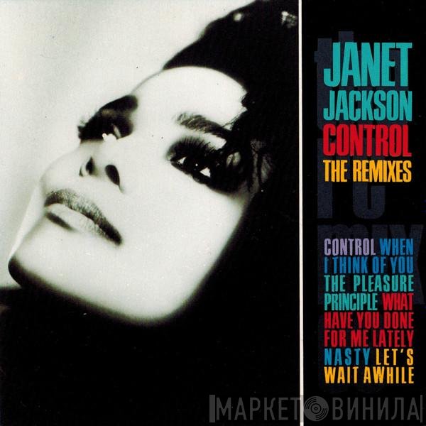 Janet Jackson  - Control (The Remixes)