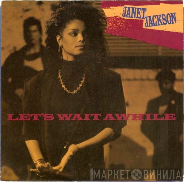 Janet Jackson - Let's Wait Awhile