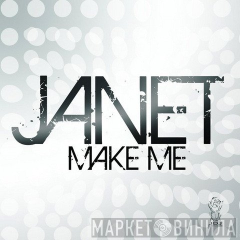 Janet Jackson  - Make Me
