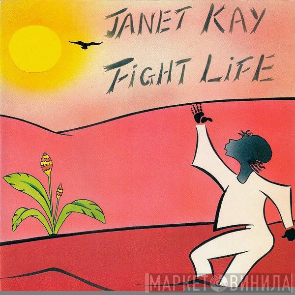 Janet Kay - Fight Life