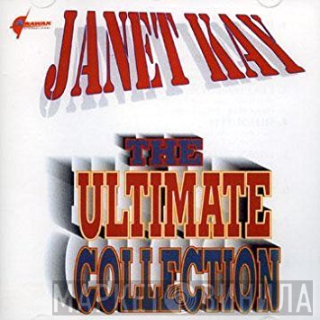 Janet Kay  - The Ultimate Collection