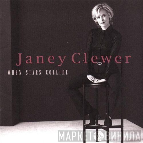 Janey Clewer  - When Stars Collide