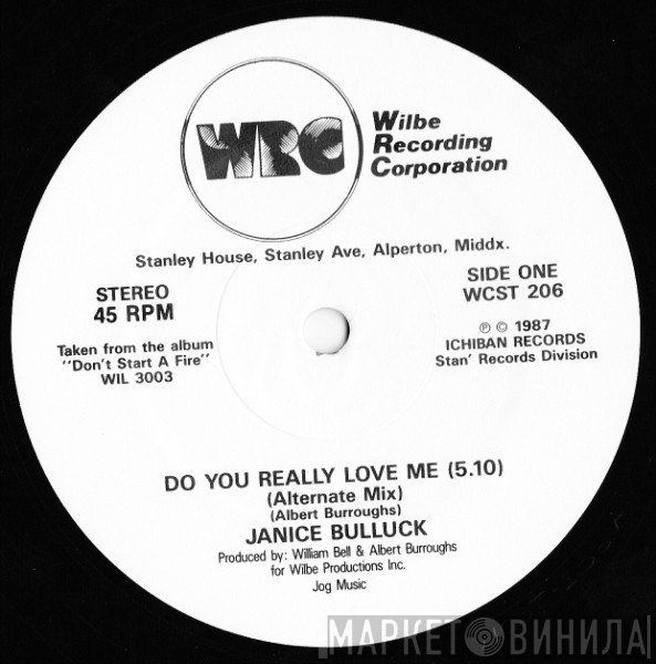 Janice Bullock - Do You Really Love Me