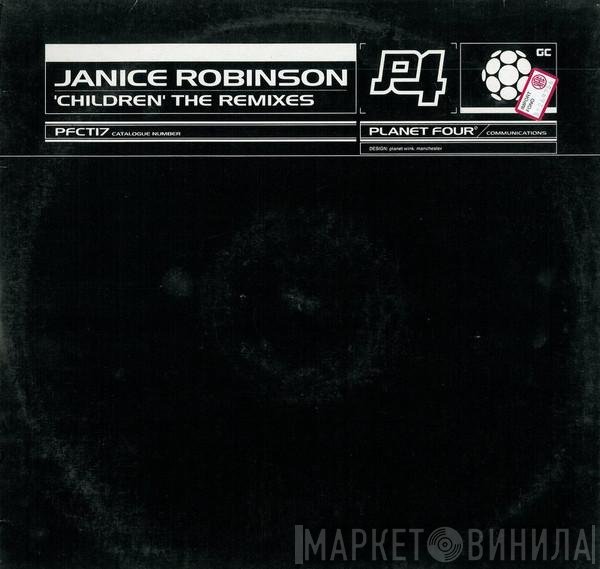 Janice Robinson - Children (The Remixes)