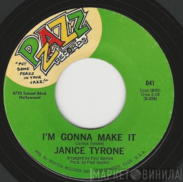 Janice Tyrone - I'm Gonna Make It / Meet Me Baby
