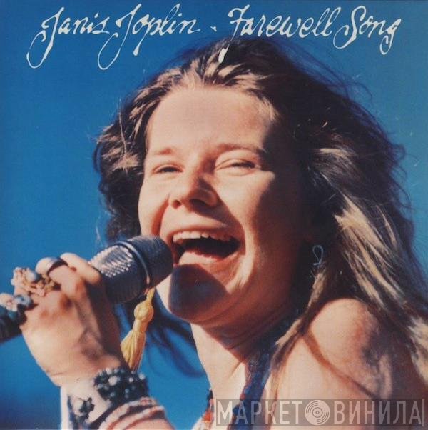 Janis Joplin - Farewell Song