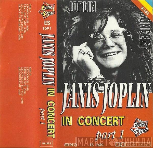 Janis Joplin  - In Concert Part 1