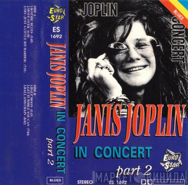 Janis Joplin  - In Concert Part 2