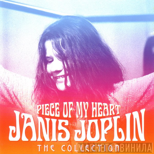 Janis Joplin - Piece Of My Heart - The Collection