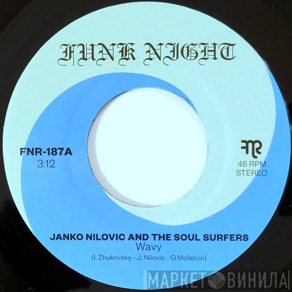 Janko Nilovic And The Soul Surfers   - Wavy