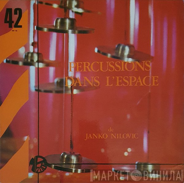 Janko Nilovic  - Percussions Dans L'espace
