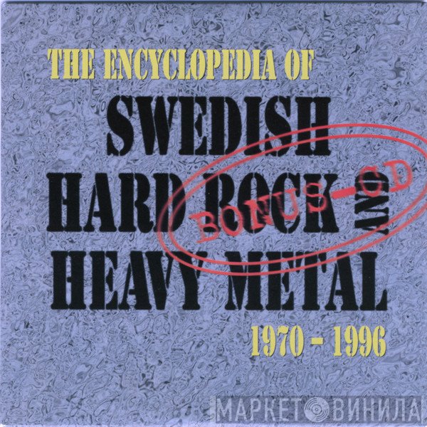 Janne Stark - The Encyclopedia Of Swedish Hard Rock And Heavy Metal 1970 - 1996
