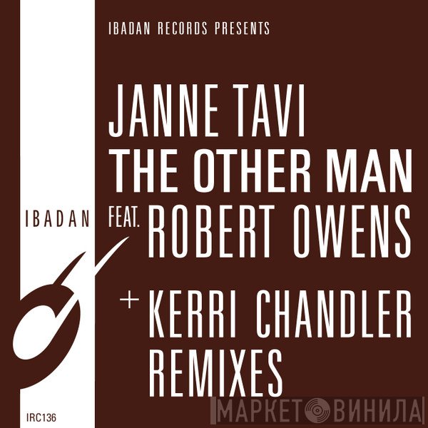 Janne Tavi Feat. Robert Owens  - The Other Man