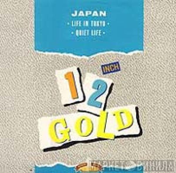 Japan  - Life In Tokyo / Quiet Life