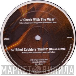 Jaquan, Future Bound - Check With The Vicar / Blind Cobblers Thumb (Remix)