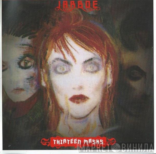 Jarboe  - Thirteen Masks