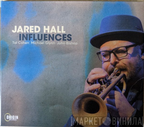 Jared Hall  - Influences