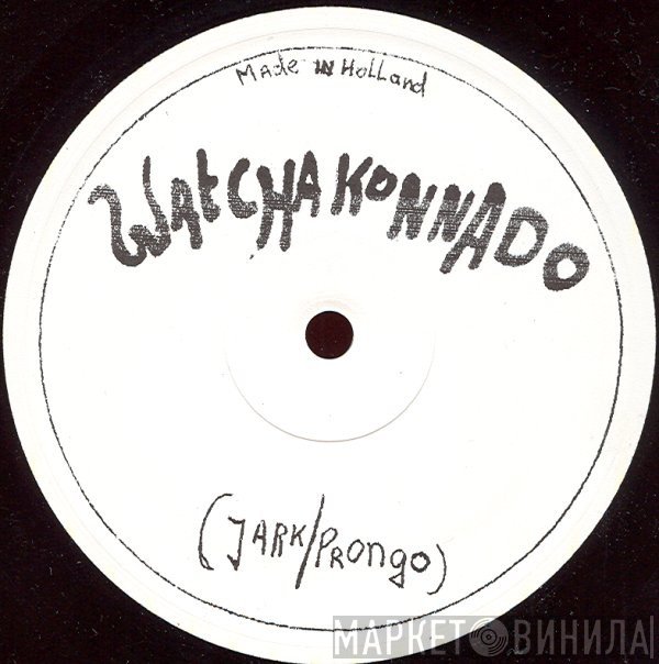 Jark Prongo - Watchakonnado / Movin On