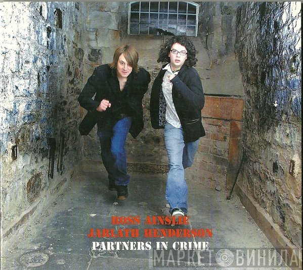 Jarlath Henderson, Ross Ainslie - Partners In Crime