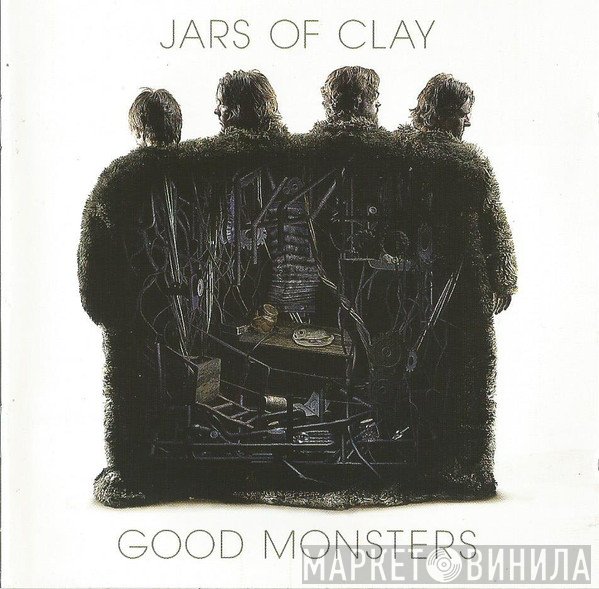 Jars Of Clay - Good Monsters